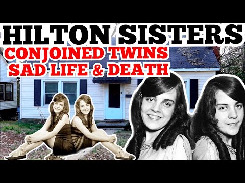 SAD LIFE & DEATH Of The HILTON SISTERS | Conjoined Twins Grave DAISY & VIOLET HILTON DEATH House