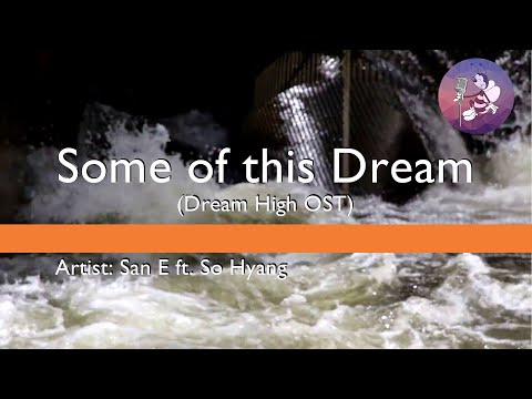 [KARAOKE] Some of this Dream (Dream High OST) - San E ft. So Hyang | Queen V [00103] Karaoke