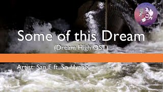 Download lagu [KARAOKE] Some of this Dream (Dream High OST) - San E ft. So Hyang | Queen V [00103] Karaoke mp3