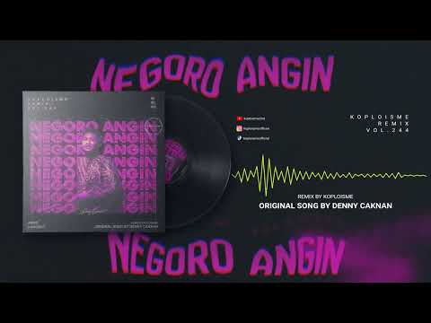 Thumbnail Video DJ Negoro Angin Koploisme