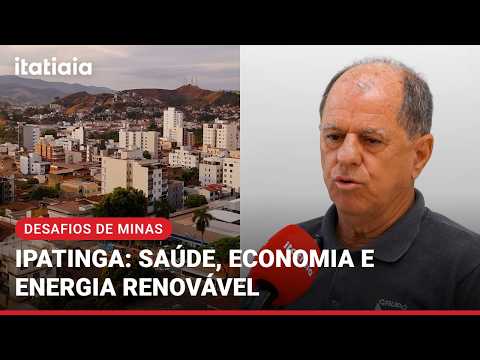 DESAFIOS DE MINAS: TUDO QUE O PRÓXIMO GOVERNADOR PRECISA SABER | #08: IPATINGA
