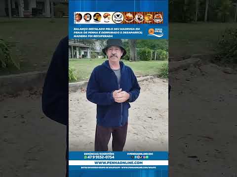 Balanço instalado pelo Seu Madruga em praia de Penha é derrubado e desaparece