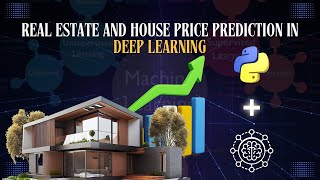 Deep Learning For Real Estate An Artificial Neural Network Model House Price  Prediction