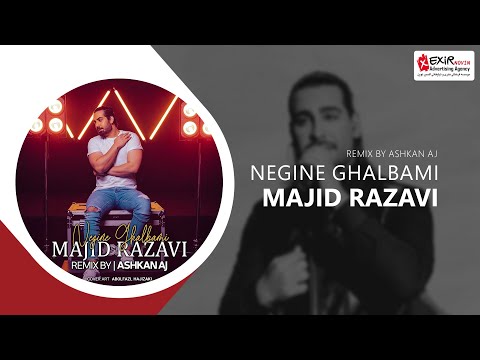 Majid Razavi - Negine Ghalbami (Remix)