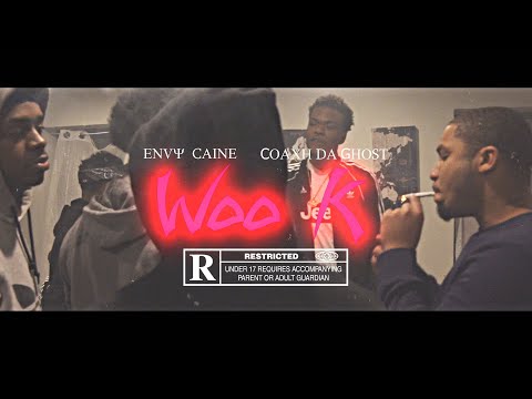 Envy Caine x Coach Da Ghost - WOO K (Original Video)(Dir. By Kapomob Films)