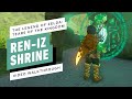 The Legend of Zelda: Tears of the Kingdom - Ren-iz Shrine Gameplay Walkthrough