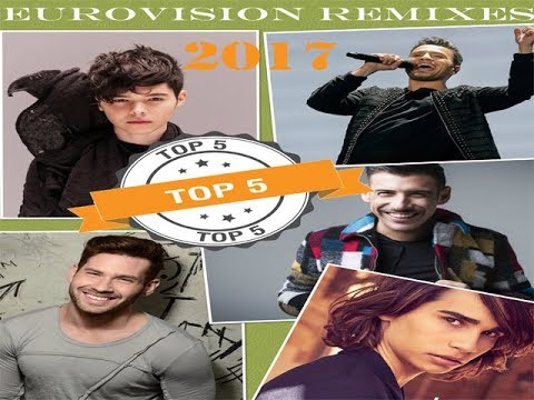 EUROVISION 2017: REMIXES   (Male Performers)