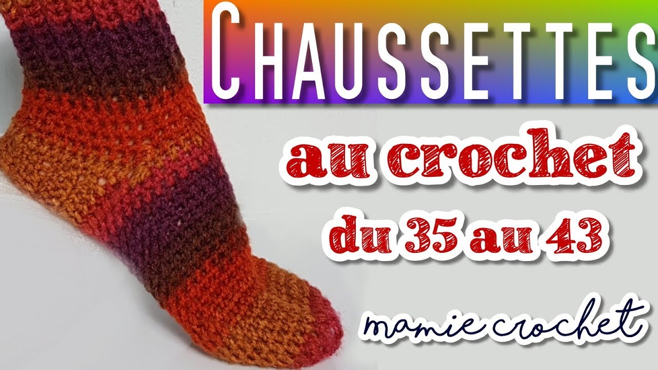 Comment faire des chaussettes de la taille 35 à 43 facile au crochet  pas à pas, tuto, diy