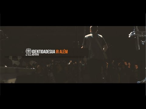 IDentidade Sua - Música IR ALÉM (Álbum Vou Viver) [Clipe Ao Vivo]