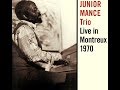 Junior Mance Trio 1970 - Happy Time