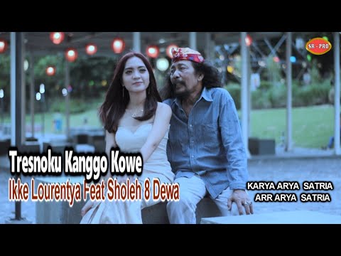 Ikke Lourentya Feat. Sholeh 8 Dewa - Tresnoku Kanggo Kowe | Dangdut (Official Music Video)