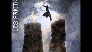 Les Friction - World On Fire