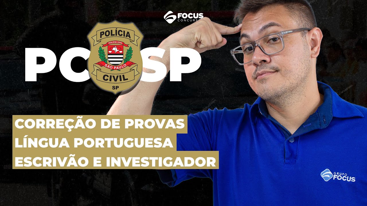 Correção da Prova PC SP 2023 - Vunesp - Língua Portuguesa