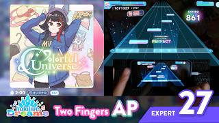 Colorful Universe（大神ミオ） - EXPERT27 二本指 AP【ホロライブ ドリームス/hololive Dreams】