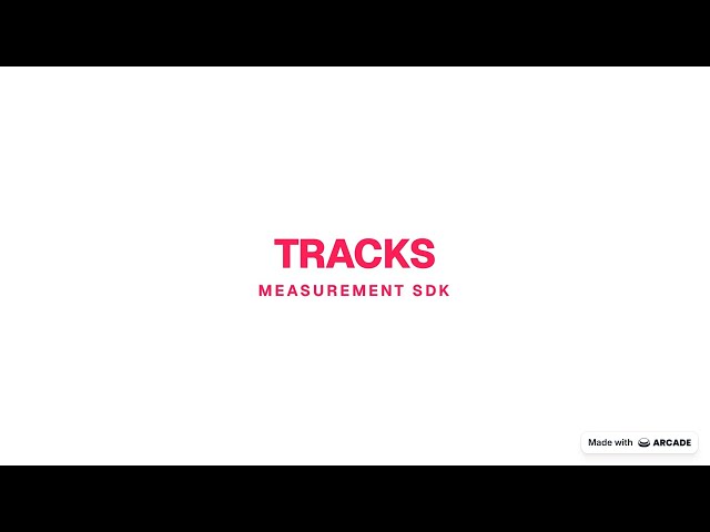 TRACKS Measurement SDK video
