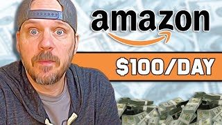 4 TESTED Ways To Make Money With Amazon! $100/day Is Possible!