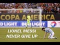 Lionel Messi - Never Give Up - Unstoppable - 2017 HD