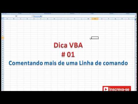 Dica VBA # 01 - Comentando mais de uma Linha de comando | Dicas para iniciantes de VBA no EXCEL