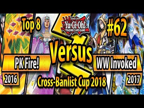 PK Fire! (2016) vs. WW Invoked (2017) - TOP 8 - Cross-Banlist Cup 2018 #62
