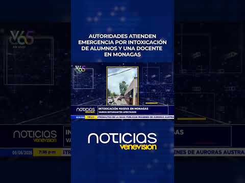 Autoridades atienden emergencia por intoxicación de alumnos y una docente en Monagas