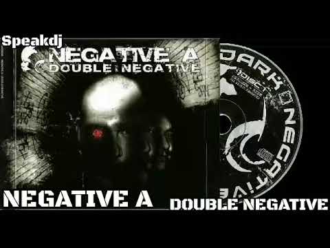 NEGATIVE A - DOUBLE NEGATIVE CD 01