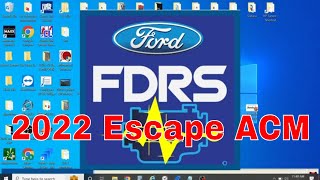 2022 Ford Escape How to Program a ACM using FDRS