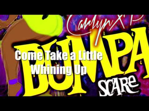 Carlyn XP - Bumpa Scare (Lyric Video) 