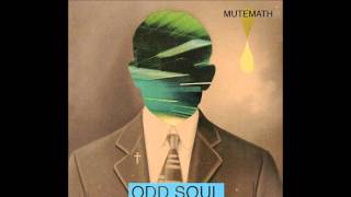 MuteMath - Sun Ray, Pt. 2