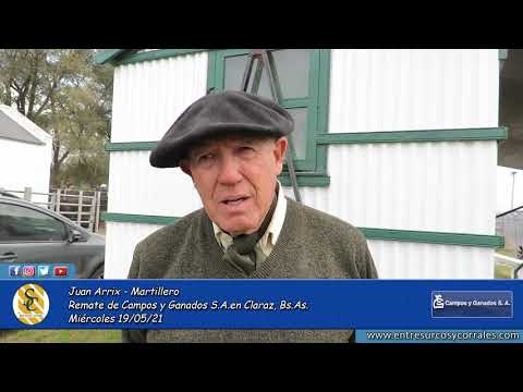 19-05-21 - Juan Arrix - Martillero - Remate de Campos y Ganados S.A. -   Claraz, Bs.As.