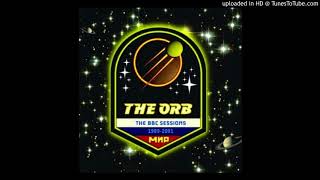 The Orb - Perpetual Dawn [Lamacq Live 12.10.98]