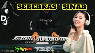 Download lagu Remix Reggae Seberkas Sinar Cover Electone mp3
