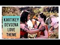 Kartikeya Devasena Love Theme MahaKali Anth Hi Aarambh Hai