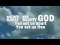 Great and Mighty -  Caedmon's Call -  Lyrics