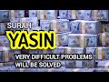 SURAH YASIN VERY DIFFICULT PROBLEMS WILL BE SOLVED