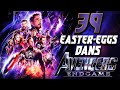 TOUS les EASTER-EGGS d'AVENGERS : ENDGAME !