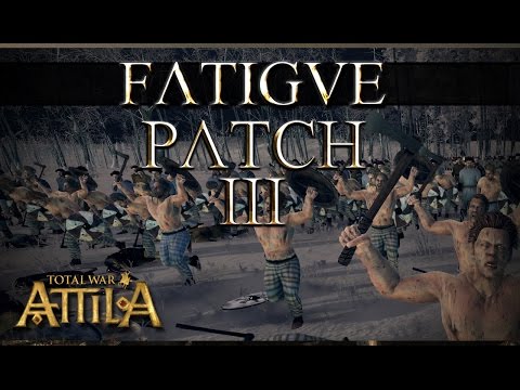 Fatigue Mechanics Patch 1.3 - Total War Attila - Movement and Upgrades - Introduction