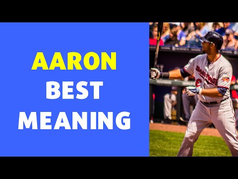 Meaning of Aaron | Definition of Aaron [NEW VIDEO]