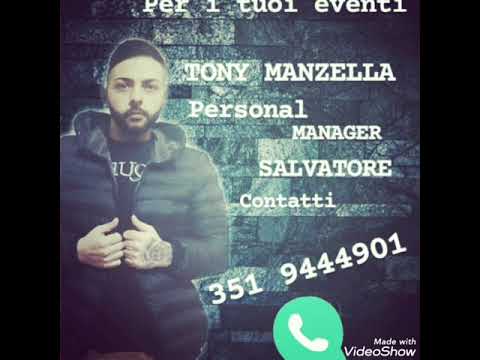 TONY MANZELLA ( MA FATTE ASSAIJ PIACERE)