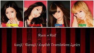 SCANDAL - Rock n&#39; roll Lyrics [Kan/Rom/Eng Translations]