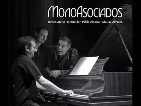 MonoAsociados(Izarrualde/Alessia/Alvarez) - Los ejes de mi carreta