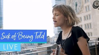 Grace VanderWaal - &quot;Sick of Being Told&quot; (Live)