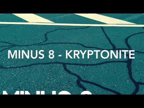 Minus 8 - Kryptonite (Vocal Radio Mix)