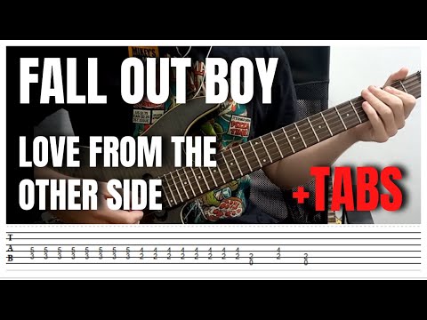 Fall Out Boy - Love From the Other Side (Guitar Lesson Tutorial Cover +TABS)