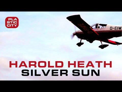 Harold Heath - Silver Sun (Plastic City)