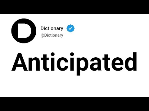 Anticipated Meaning In English