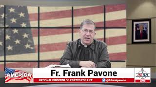 PFL-RSBN Presents Praying for America with Fr. Frank Pavone, Jan. 31st, 2022