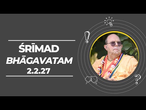 20221210 || Śrīmad Bhāgavatam — 2.2.33 || Śrī Māyāpur #JayapatakaSwamiArchives