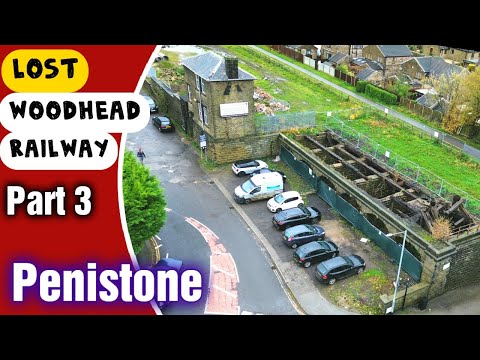 Penistone and the Lost Woodhead Railway