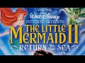 The Little Mermaid II Return To The Sea Soundtrack Promo 2000 Voiceover