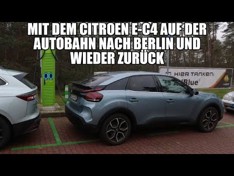 2022 11 29 Mit dem Citroen e C4 nach Berlin und zurück